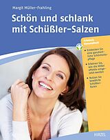 E-Book (pdf) Schön und schlank mit Schüßler-Salzen von Margit Müller-Frahling