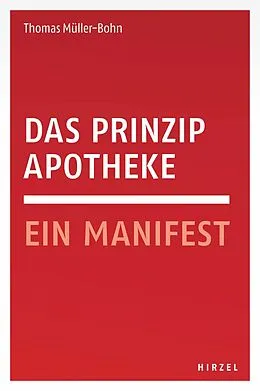 E-Book (pdf) Das Prinzip Apotheke von Thomas Müller-Bohn