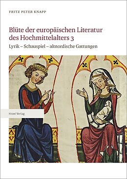 Fester Einband Blüte der europäischen Literatur des Hochmittelalters 3 von Fritz Peter Knapp