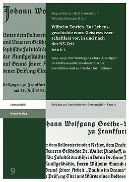 E-Book (pdf) Wilhelm Emrich. Zur Lebensgeschichte eines Geisteswissenschaftlers vor, in und nach der NS-Zeit von 