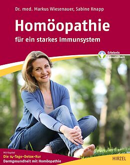 Kartonierter Einband Homöopathie  für ein starkes Immunsystem von Markus Wiesenauer, Sabine Knapp