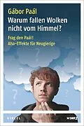 E-Book (pdf) Warum fallen Wolken nicht vom Himmel? von Gábor Paál
