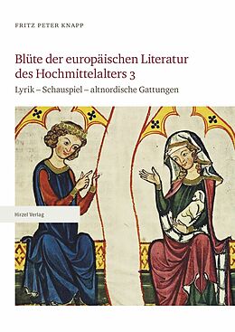 E-Book (pdf) Blüte der europäischen Literatur des Hochmittelalters 3 von Fritz Peter Knapp