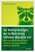 E-Book (pdf) Der Nobelpreisträger, der im Wald einen höflichen Waschbär traf von Monika Niehaus