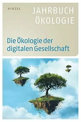 E-Book (pdf) Die Ökologie der digitalen Gesellschaft von Achim Brunnengräber, Maja Göpel, Pierre Ibisch