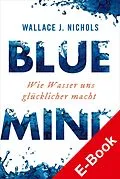E-Book (epub) BLUE MIND von Wallace J. Nichols