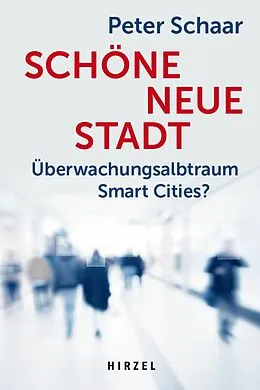 E-Book (pdf) Schöne neue Stadt von Peter Dipl.-Pol. Schaar