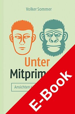E-Book (pdf) Unter Mitprimaten von Volker Sommer