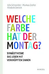 Fester Einband Welche Farbe hat der Montag? von Hinderk M. Emrich, Udo Schneider, Markus Zedler