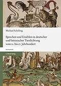 E-Book (pdf) Sprechen und Erzählen in deutscher und lateinischer Tierdichtung vom 11. bis 17. Jahrhundert von Michael Schilling