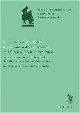 Fester Einband Briefwechsel der Brüder Jacob und Wilhelm Grimm mit ihren älteren Verwandten von 