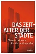 E-Book (pdf) Das Zeitalter der Städte von Heike Leitschuh, Achim Brunnengräber, Pierre Ibisch