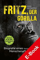 E-Book (epub) Fritz, der Gorilla von Jenny von Sperber