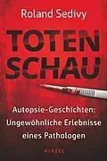 E-Book (epub) Totenschau von Roland Sedivy