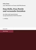 E-Book (pdf) Frau Holle, Frau Percht und verwandte Gestalten von Erika Timm
