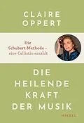 E-Book (epub) Die heilende Kraft der Musik von Claire Oppert