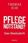 E-Book (pdf) Pflegenotstand? von Thomas Prof. Dr. Klie