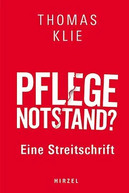 E-Book (pdf) Pflegenotstand? von Thomas Prof. Dr. Klie