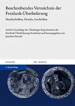 E-Book (pdf) Beschreibendes Verzeichnis der Freidank-Überlieferung von Joachim Heinzle