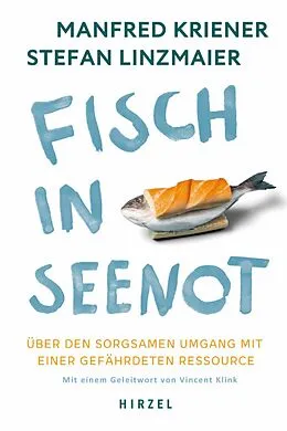 E-Book (pdf) Fisch in Seenot von Manfred Kriener, Stefan Linzmaier