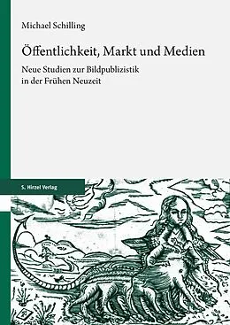 E-Book (pdf) Öffentlichkeit, Markt und Medien von Michael Schilling
