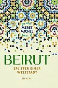 E-Book (epub) Beirut von Meret Michel