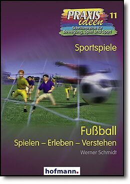 Kartonierter Einband Fußball von Werner Schmidt
