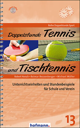 Kartonierter Einband Doppelstunde Tennis und Tischtennis von Robert Horsch, Reimar Bezzenberger, Michael Müller