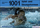 Kartonierter Einband 1001 Spiel- und Übungsformen im Schwimmen von 