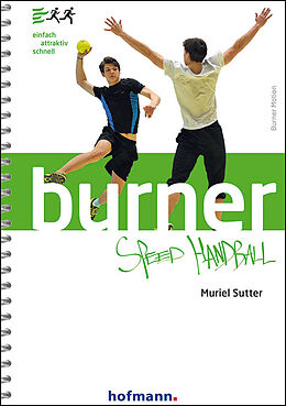 Spiralbindung Burner Speed Handball von Muriel Sutter
