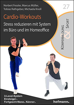Kartonierter Einband Cardio-Workouts von Norbert Fessler, Marcus Müller, Tobias Rathgeber