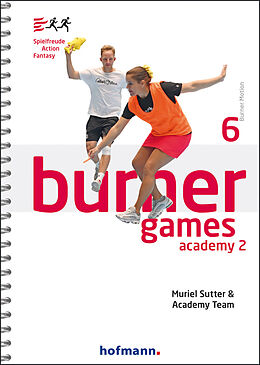 Kartonierter Einband Burner Games Academy 2 von Muriel Sutter