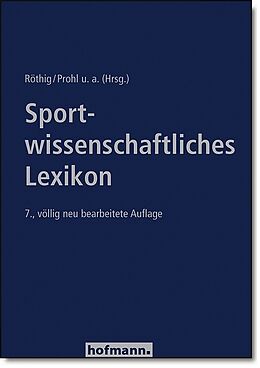 Buch Sportwissenschaftliches Lexikon von Peter Röthig, Robert Prohl