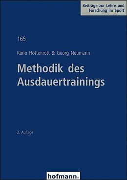 Kartonierter Einband Methodik des Ausdauertrainings von Kuno Hottenrott, Georg Neumann