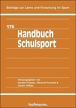 Fester Einband Handbuch Schulsport von Norbert Fessler, Albrecht Hummel, Günter Stibbe