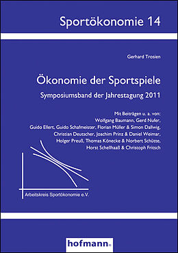 Kartonierter Einband Ökonomie der Sportspiele von Gerhard Trosien