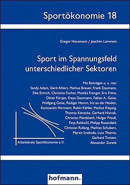 Paperback Sport im Spannungsfeld unterschiedlicher Sektoren von Gregor Hovemann, Joachim Lammert
