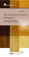 E-Book (epub) E-Book "33 Colour Charts Parquet" von Walter Pitt
