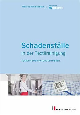 E-Book (pdf) Schadensfälle in der Textilreinigung von Meinrad Himmelsbach