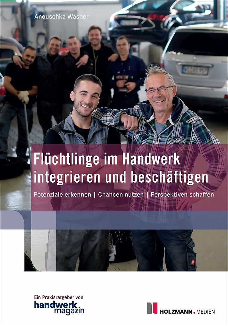 E-Book "Flüchtlinge im Handwerk integrieren und beschäftigen"