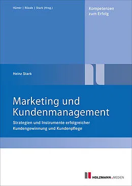 E-Book (epub) PDF "Marketing und Kundenmanagement" von Dr. Heinz Stark