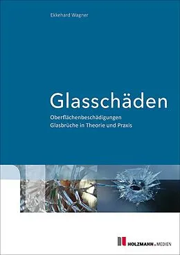E-Book (epub) E-Book "Glasschäden" von Ekkehard Wagner