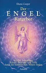Kartonierter Einband Der Engel-Ratgeber von Diana Cooper