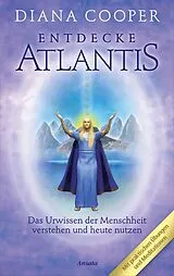 Kartonierter Einband Entdecke Atlantis von Diana Cooper, Shaaron Hutton