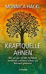 Fester Einband Kraftquelle Ahnen von Monnica Hackl