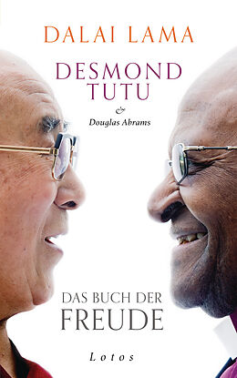 Fester Einband Das Buch der Freude von Dalai Lama, Desmond Tutu, Douglas Abrams