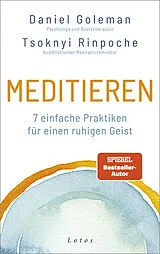 Fester Einband Meditieren von Daniel Goleman, Tsoknyi Rinpoche