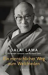 Fester Einband Ein menschlicher Weg zum Weltfrieden von Dalai Lama