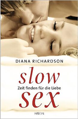 Kartonierter Einband Slow Sex von Diana Richardson