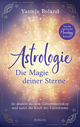Fester Einband Astrologie  Die Magie deiner Sterne von Yasmin Boland